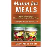 Julie Eldred Mason Jar Meals (Tascabile)
