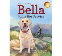 Julie Ellis Williams Bella Joins the Service (Copertina rigida)