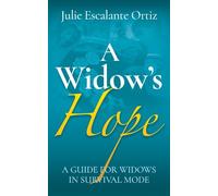 Julie Escalante Ortiz A Widow's Hope (Tascabile)