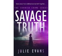Julie Evans Savage Truth (Tascabile) Cornish Crime