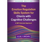 Julie F. Brown The Emotion Regulation Skills System for Clients with (Tascabile)