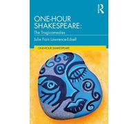 Julie Fain Lawrence-Edsell One-Hour Shakespeare (Tascabile) One-Hour Shakespeare