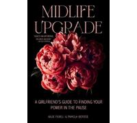 Julie Fedeli Pamela DeRose Midlife Upgrade (Tascabile)