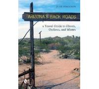 Julie Ferguson Arizona's Back Roads (Tascabile)