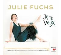 Fuchs Julie - Je Te Veux - Cd
