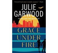 Julie Garwood Grace Under Fire (Tascabile)
