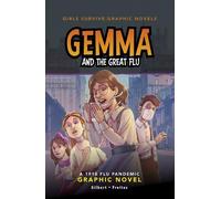 Julie Gilbert Gemma and the Great Flu (Copertina rigida)