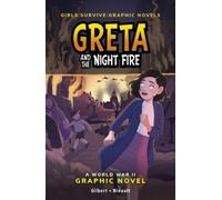Julie Gilbert Greta and the Night Fire (Copertina rigida)