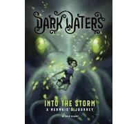 Julie Gilbert Into the Storm (Copertina rigida) Dark Waters