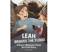 Julie Gilbert Leah Braves the Flood (Copertina rigida) Girls Survive