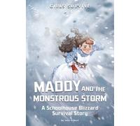 Julie Gilbert Maddy and the Monstrous Storm (Copertina rigida) Girls Survive