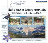 Julie Gillum Lue What I Saw in Rocky Mountain (Tascabile) What I Saw