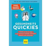 Julie Gorkow Ma Gesundheitsquickies: Wissenschaftlich fundier (Copertina rigida)