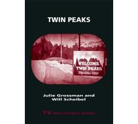 Julie Grossman Will Scheibel Twin Peaks (Tascabile) TV Milestones Series