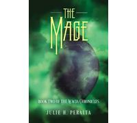 Julie H Peralta The Mage (Tascabile)
