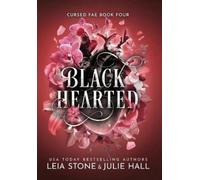 Julie Hall Leia Stone Black Hearted (Copertina rigida)