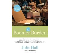 Julie Hall The Boomer Burden (Tascabile)