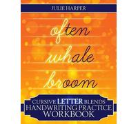 Julie Harper Cursive Letter Blends Handwriting Practice Workbook (Tascabile)