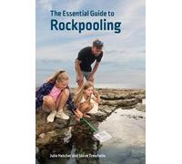 Julie Hatcher Steve Trewhella The Essential Guide to Rockpooling (Tascabile)