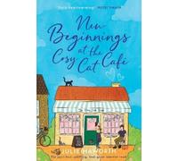 Julie Haworth New Beginnings at the Cosy Cat Cafe (Tascabile)