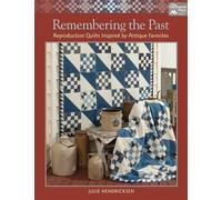 Julie Hendricksen Remembering the Past (Tascabile)