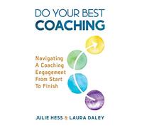 Julie Hess Laura Daley Do Your Best Coaching (Copertina rigida)