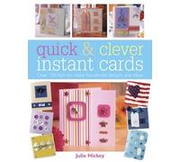 Julie Hickey Quick and Clever Instant Cards (Tascabile)