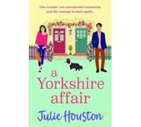 Julie Houston A Yorkshire Affair (Tascabile) Beddingfield Series