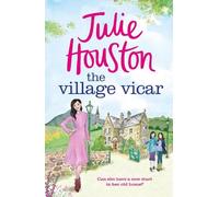 Julie Houston Village Vicar (Tascabile) Westenbury Books