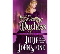 Julie Johnstone My Daring Duchess (Tascabile) Once Upon a Rogue Novel
