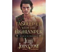 Julie Johnstone Tangled Up with the Highlander (Tascabile)
