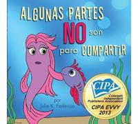 Julie K Federico Algunas Partes NO Son Para Compartir (Tascabile)