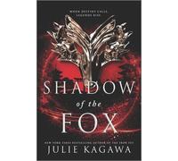 Julie Kagawa Shadow of the Fox (Copertina rigida) Shadow of the Fox