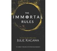 Julie Kagawa The Immortal Rules (Tascabile)
