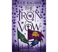 Julie Kagawa The Iron Vow (Copertina rigida) Iron Fey: Evenfall