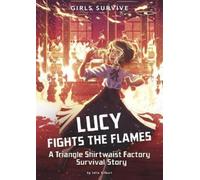 Julie Kathleen Gilbert Lucy Fights the Flames (Copertina rigida) Girls Survive