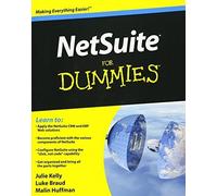 Julie Kelly Luke Braud Malin Huffman NetSuite For Dummies (Tascabile)