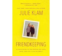 Julie Klam Friendkeeping (Tascabile)