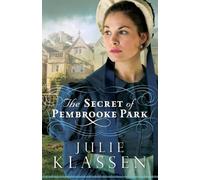 Julie Klassen The Secret of Pembrooke Park (Tascabile)