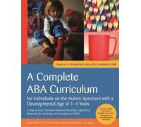 Julie Knapp Car A Complete ABA Curriculum for Individuals on the Aut (Tascabile)