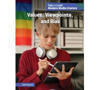Julie Knutson Values, Viewpoints, and Bias (Copertina rigida)