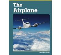 Julie L Sinclair The Airplane (Copertina rigida) Famous Inventions