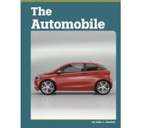 Julie L Sinclair The Automobile (Copertina rigida) Famous Inventions