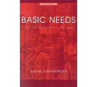 Julie Landsman Basic Needs (Tascabile)