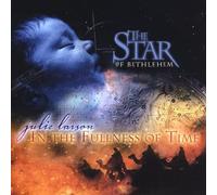 Julie Larson - In the Fullness of Time