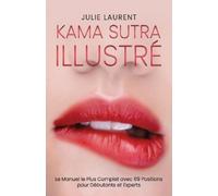 Julie Laurent Kama Sutra Illustré (Tascabile)