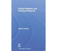 Julie Lawson Critical Realism and Housing Research (Tascabile)