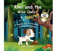 Julie LeConte Kimi and the Wise Owl's Secret (Copertina rigida)