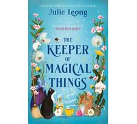 Julie Leong The Keeper of Magical Things (Copertina rigida)