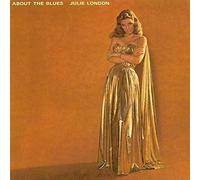 Julie London About the Blues (Vinyl LP) 12" Album